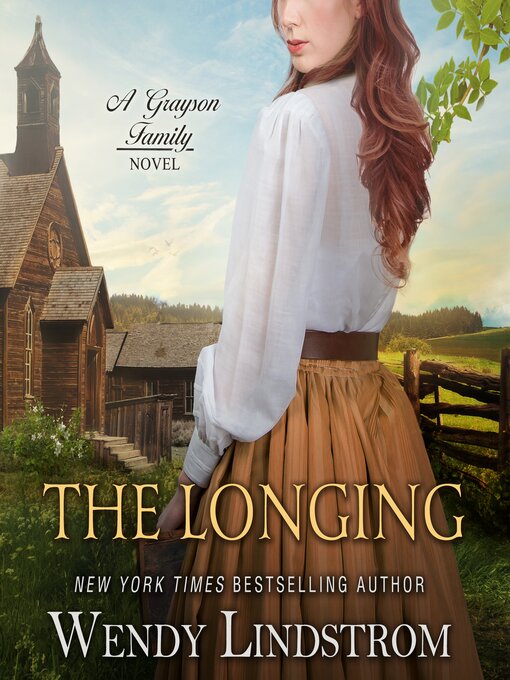 Title details for The Longing by Wendy Lindstrom - Available